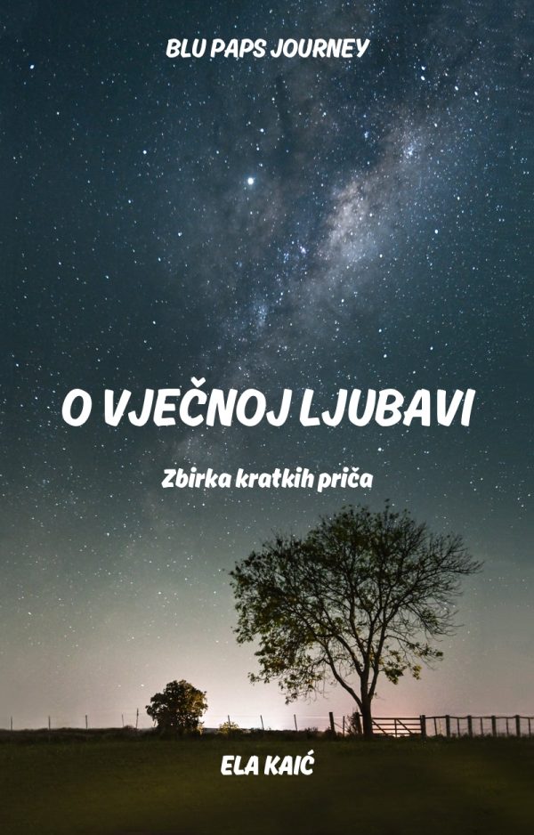 O VJEČNOJ LJUBAVI