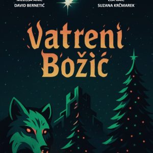 Vatreni Božić - Melissa Anić, David Bernetić, Ela Kaić, Suzana Krčmarek