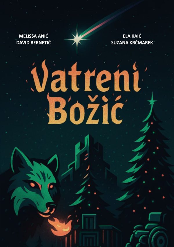 Vatreni Božić - Melissa Anić, David Bernetić, Ela Kaić, Suzana Krčmarek